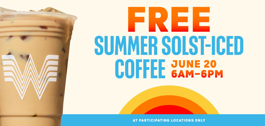 Whatabrands Whataburger FREE SUMMER SOLST ICED COFFEE