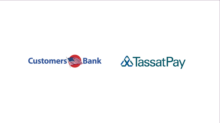 Customers Bank Launches  Blockchain-Enabled Instant Payments on TassatPay™